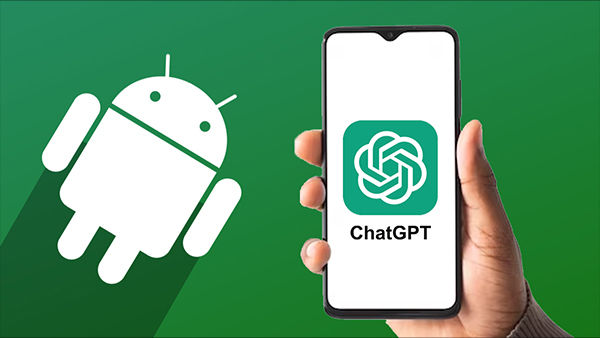 ChatGPT for Android is Coming This Week