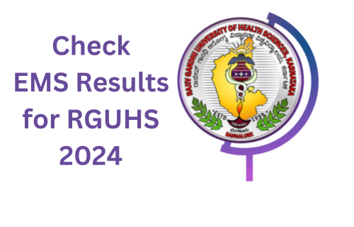 Check new EMS results for RGUHS health nursing 2024